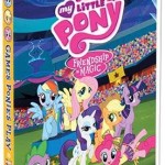 DVD Review: MY LITTLE PONY – FRIENDSHIP IS MAGIC: GAMES PONIES PLAY
