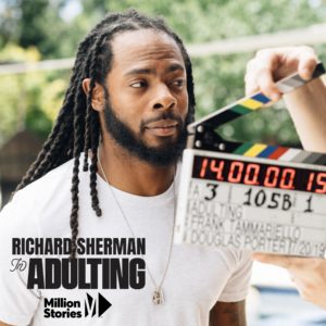million-stories_richard-sherman-starring-in-adulting