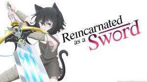 - Reincarnated as a Sword - Photo Credit: HIDIVE