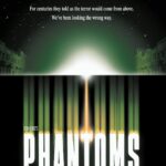 PHANTOMS (COLLECTOR’S EDITION) Thrills in a 4K UHD + Blu-Ray Arriving July 16 from Scream Factory